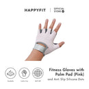 HAPPYFIT FITNESS GLOVES WITH PALM PAD & ANTI SLIP SILICONE DOTS
